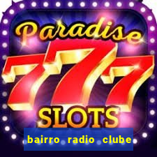 bairro radio clube em santos